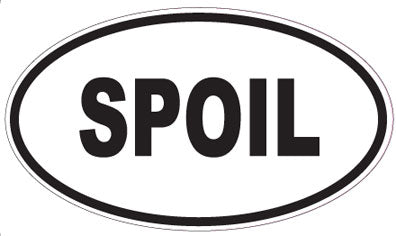 SPOIL - Oval Sticker
