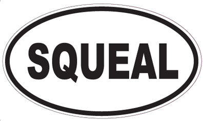 SQUEAL - Oval Sticker