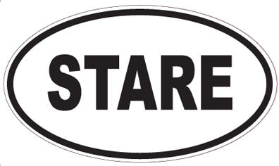 STARE - Oval Magnet