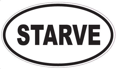 STARVE - Oval Sticker