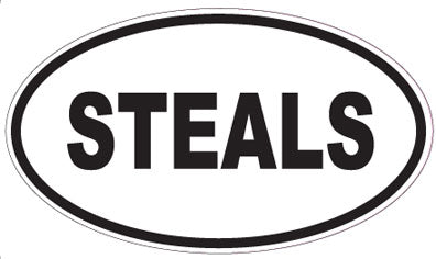 STEALS - Oval Sticker