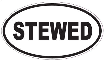 STEWED - Oval Sticker