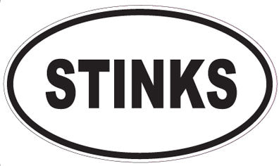 STINKS - Oval Sticker