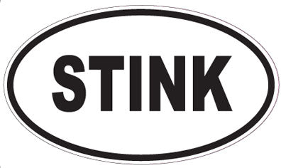 STINK - Oval Magnet