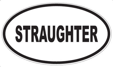 STRAUGHTER - Oval Magnet
