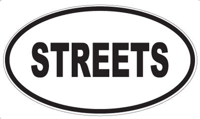 STREETS - Oval Sticker