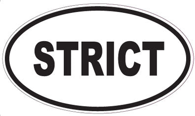 STRICT - Oval Sticker
