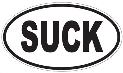 SUCK - Oval Sticker