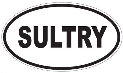 SULTRY - Oval Sticker