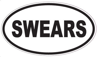 SWEARS - Oval Sticker