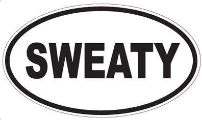 SWEATY - Oval Sticker