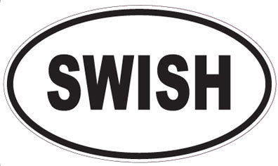 SWISH - Oval Magnet