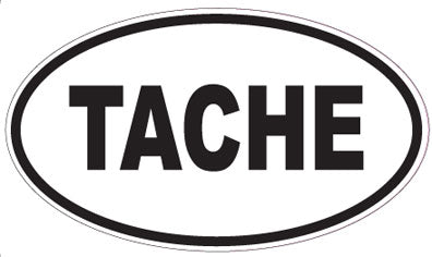 TACHE - Oval Sticker