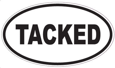 TACKED - Oval Sticker