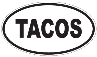 TACOS - Oval Sticker