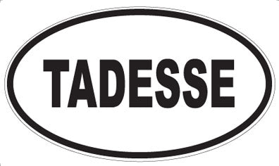 TADESSE - Oval Sticker