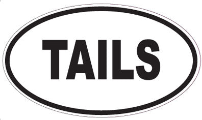 TAILS - Oval Magnet