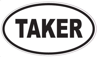 TAKER - Oval Magnet