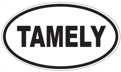 TAMELY - Oval Sticker