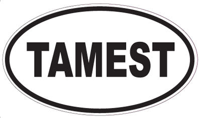 TAMEST - Oval Sticker