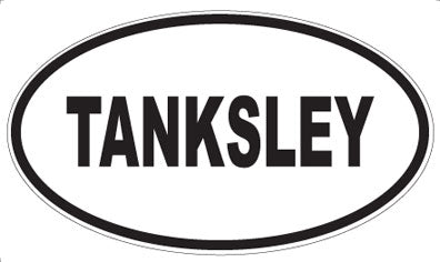 TANKSLEY - Oval Sticker