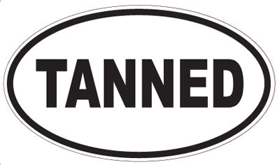 TANNED - Oval Sticker