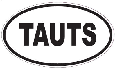 TAUTS - Oval Magnet