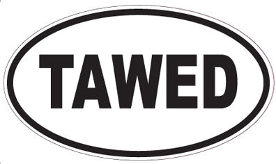 TAWED - Oval Sticker