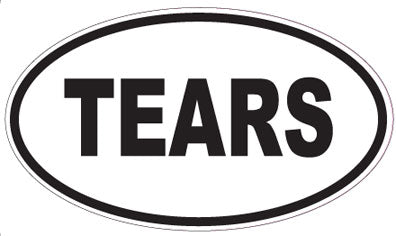 TEARS - Oval Magnet