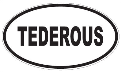 TEDEROUS - Oval Sticker