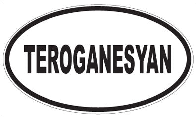 TEROGANESYAN - Oval Sticker