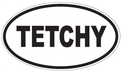 TETCHY - Oval Sticker