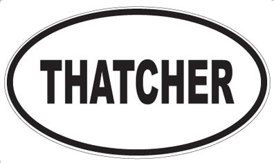 THATCHER - Oval Sticker