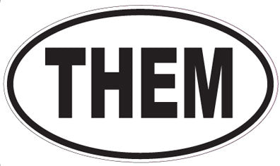 THEM - Oval Sticker
