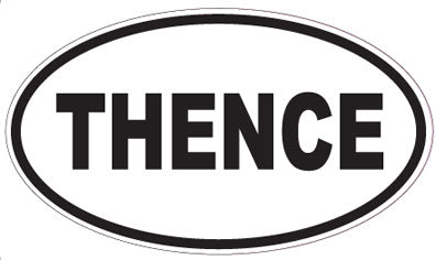 THENCE - Oval Sticker