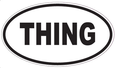 THING - Oval Sticker
