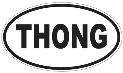 THONG - Oval Magnet