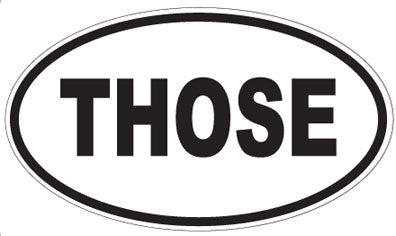 THOSE - Oval Sticker