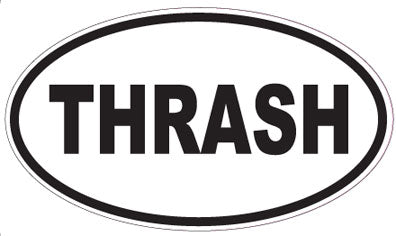 THRASH - Oval Sticker