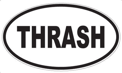 THRASH - Oval Magnet