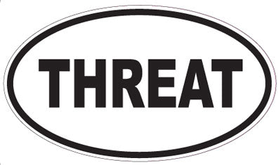 THREAT - Oval Sticker