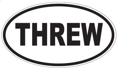 THREW - Oval Magnet