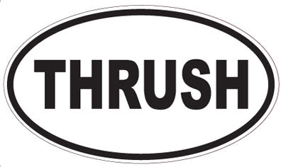 THRUSH - Oval Sticker
