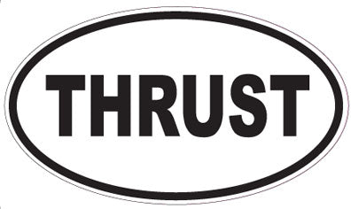 THRUST - Oval Sticker