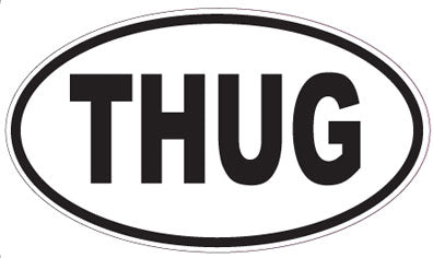 THUG - Oval Sticker