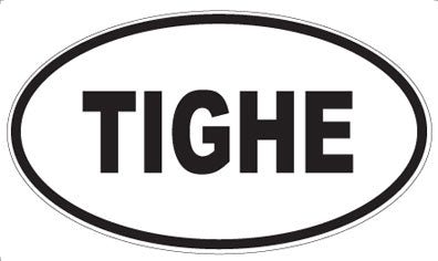TIGHE - Oval Magnet