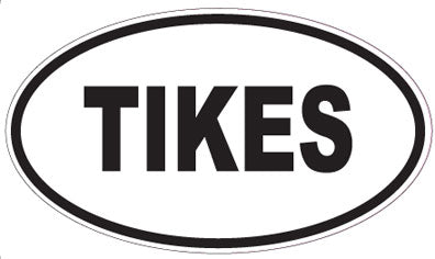 TIKES - Oval Sticker