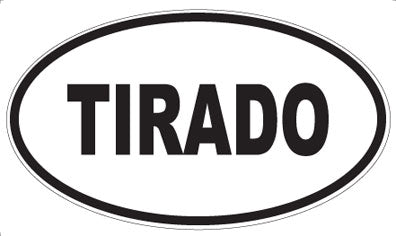 TIRADO - Oval Sticker