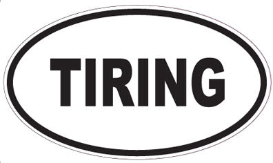 TIRING - Oval Sticker