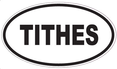 TITHES - Oval Sticker
